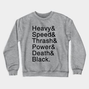 Metal Helvetica v2 Crewneck Sweatshirt